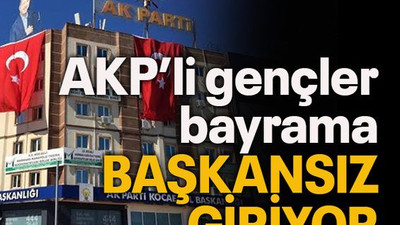 AKP’li gençler bayrama başkansız giriyor